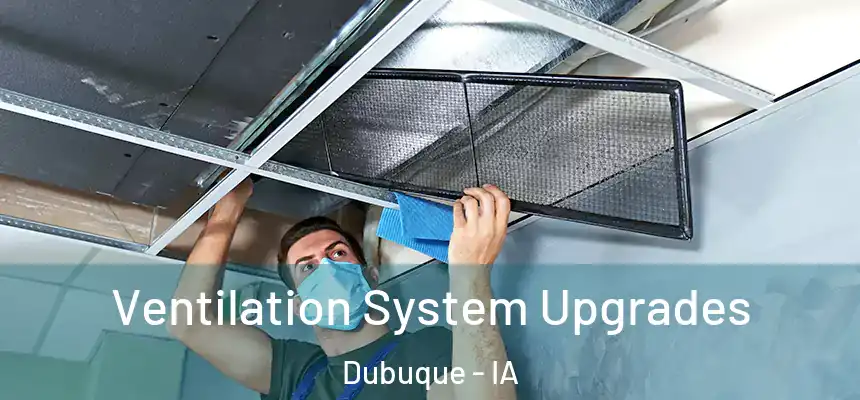  Ventilation System Upgrades Dubuque - IA